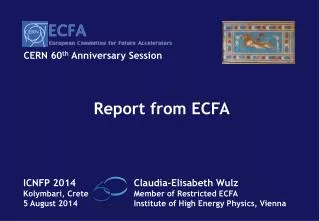 Report from ECFA