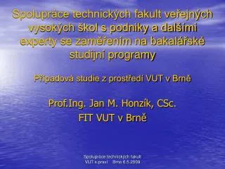 prof ing jan m honz k csc fit vut v brn