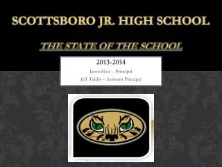 Scottsboro Jr. High School the state of the school