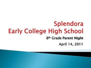 Splendora Early College High School