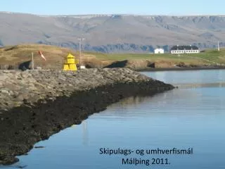 skipulags og umhverfism l m l ing 2011