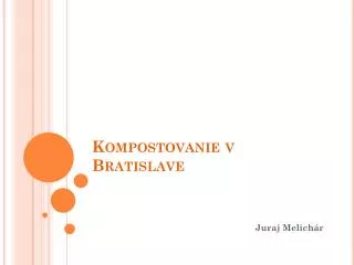 kompostovanie v bratislave