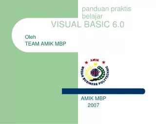 panduan praktis belajar VISUAL BASIC 6.0