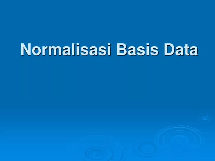 normalisasi basis data