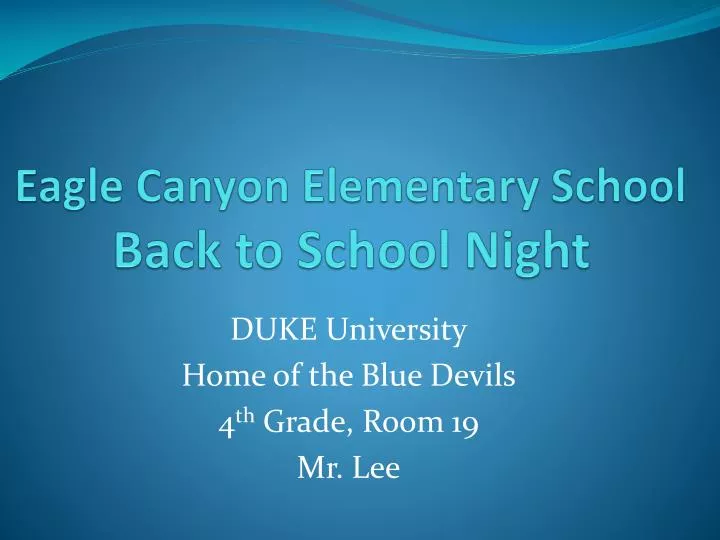 eagle canyon elementary school back to school night