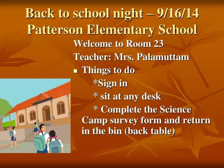 back to school night 9 16 14 patterson elementary school