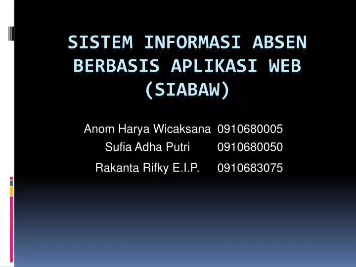 sistem informasi absen berbasis aplikasi web siabaw