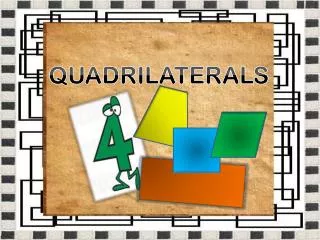 QUADRILATERALS