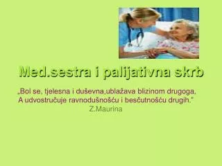 med sestra i palijativna skrb