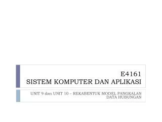 e4161 sistem komputer dan aplikasi