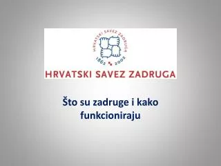 to su zadruge i kako funkcioniraju