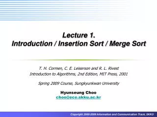Lecture 1. Introduction / Insertion Sort / Merge Sort