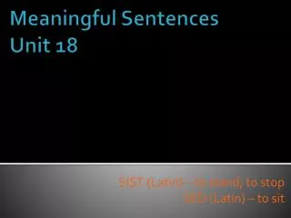 Meaningful Sentences Unit 18