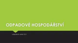 odpadov hospod stv