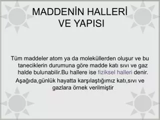 madden n haller ve yapisi
