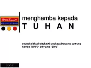 menghamba kepada t u h a n