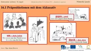 16 1 pr positiotionen mit dem akkusativ