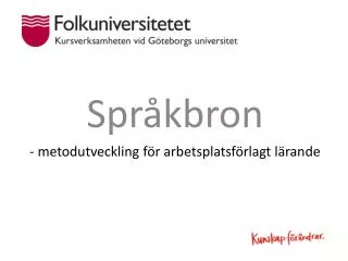 spr kbron metodutveckling f r arbetsplatsf rlagt l rande
