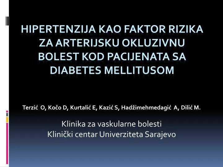 hipertenzija kao faktor rizika za arterijsku okluzivnu bolest kod pacijenata sa diabetes mellitusom