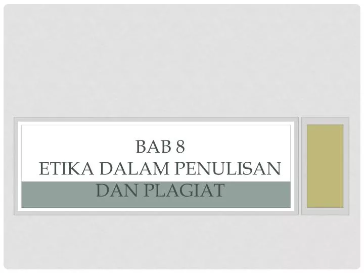 bab 8 etika dalam penulisan dan plagiat