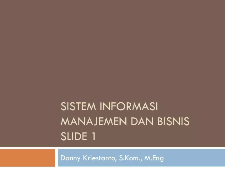 sistem informasi manajemen dan bisnis slide 1