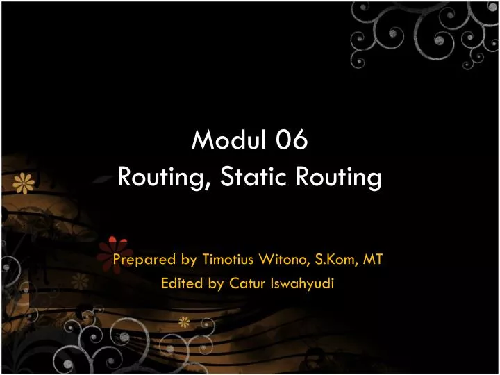 modul 06 routing static routing