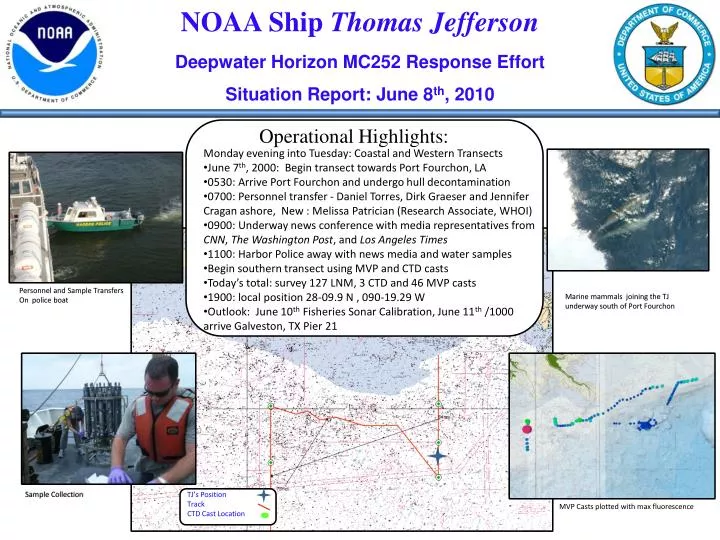 noaa ship thomas jefferson deepwater horizon mc252 response effort situation report june 8 th 2010