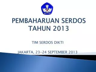 pembaharuan serdos tahun 2013