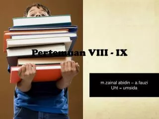 pertemuan viii ix