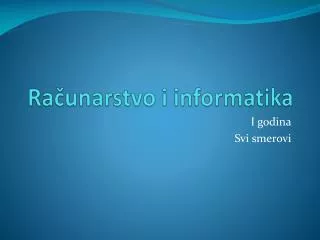 ra unarstvo i informatika
