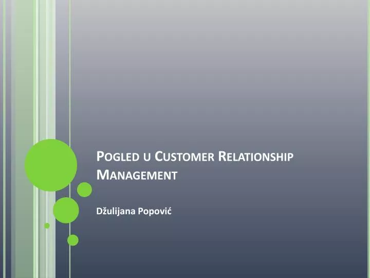 pogled u customer relationship management