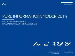 pure informationsm der 2014