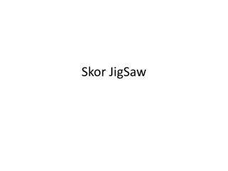 skor jigsaw