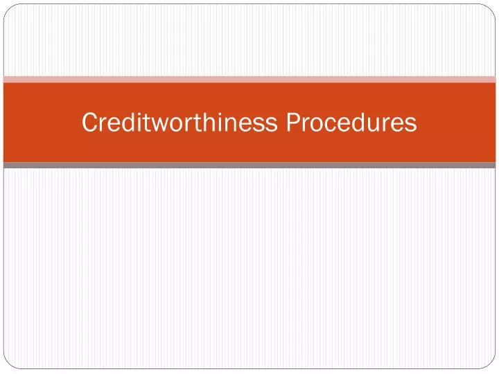 creditworthiness procedures