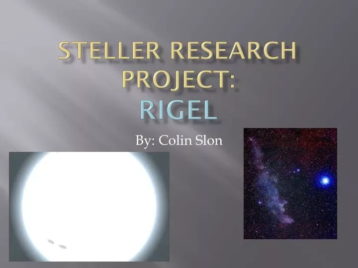 steller research project rigel