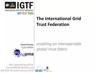 The International Grid Trust Federation