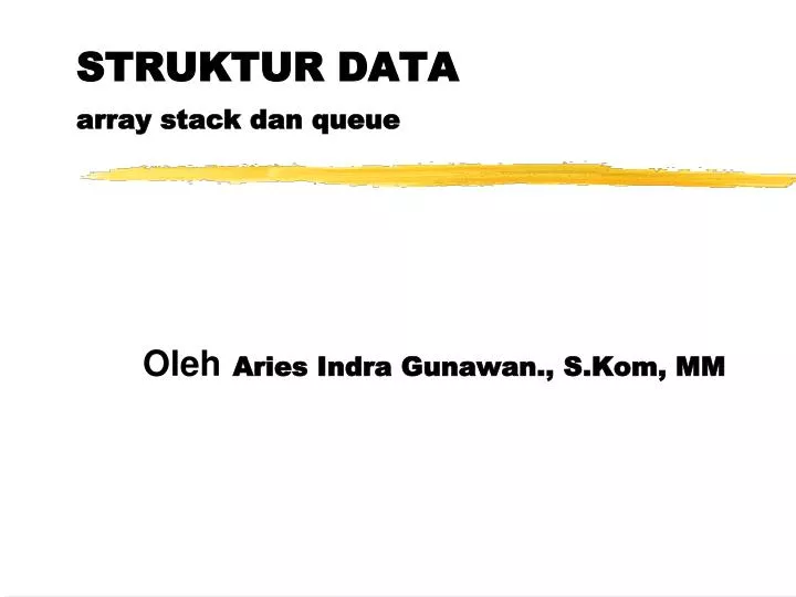 struktur data array stack dan queue