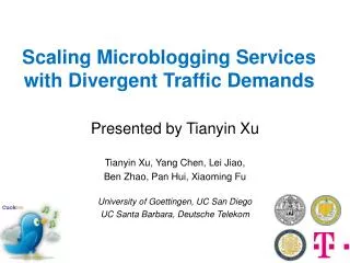 Scaling Microblogging Services with Divergent Traffic Demands
