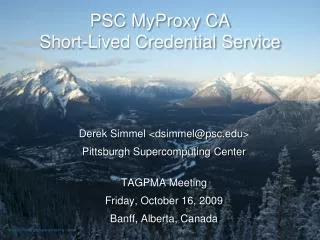 PSC MyProxy CA Short-Lived Credential Service