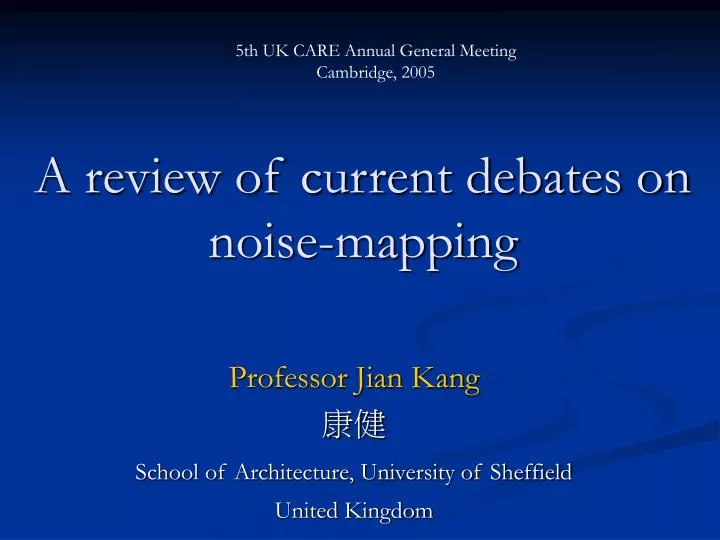 a review of current debates on noise mapping