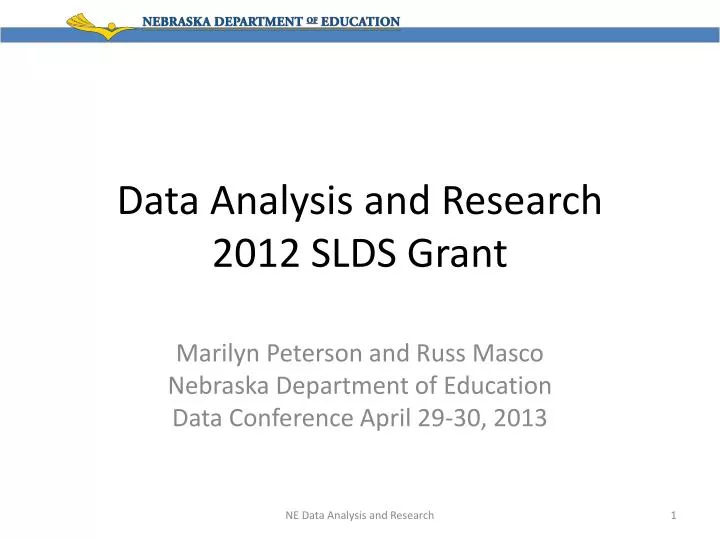 data analysis and research 2012 slds grant