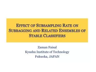 Effect of Subsampling Rate on Subbagging and Related Ensembles of Stable Classifiers