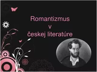 romantizmus v eskej literat re