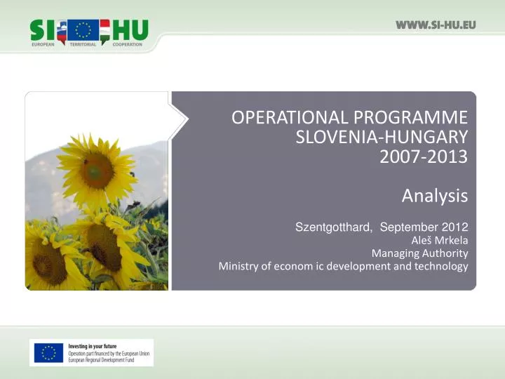 operational programme slovenia hungary 2007 2013 analysis