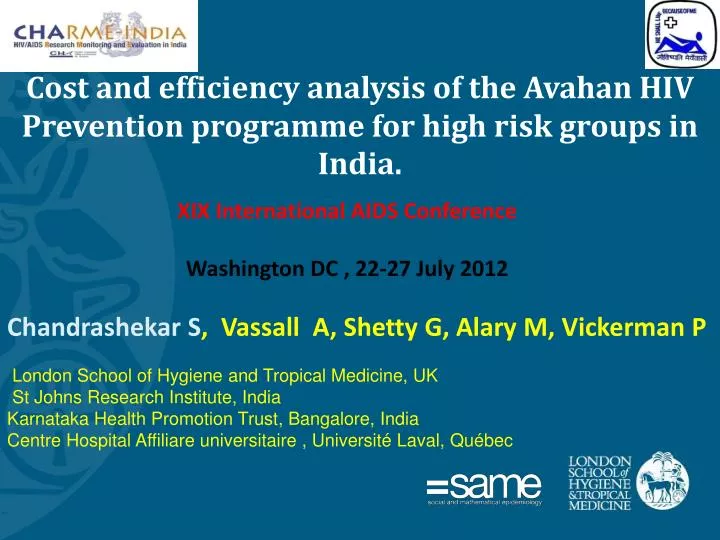 cost and efficiency analysis of the avahan hiv prevention programme for high risk groups in india