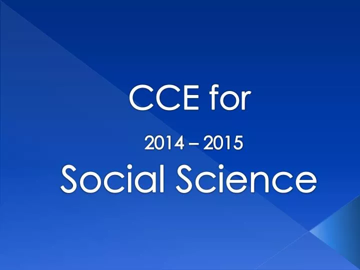 cce for 2014 2015 social science