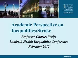 Academic Perspective on Inequalities:Stroke