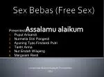 Sex Bebas (Free Sex) - slide 1