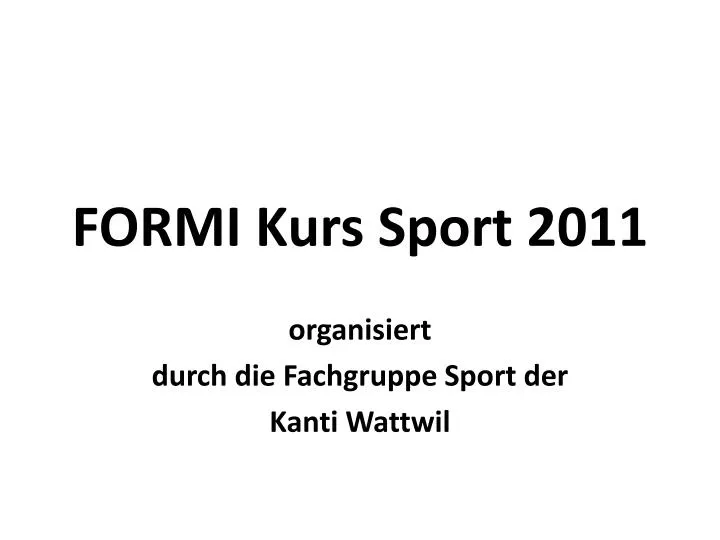 formi kurs sport 2011