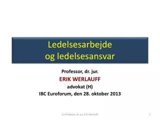 ledelsesarbejde og ledelsesansvar